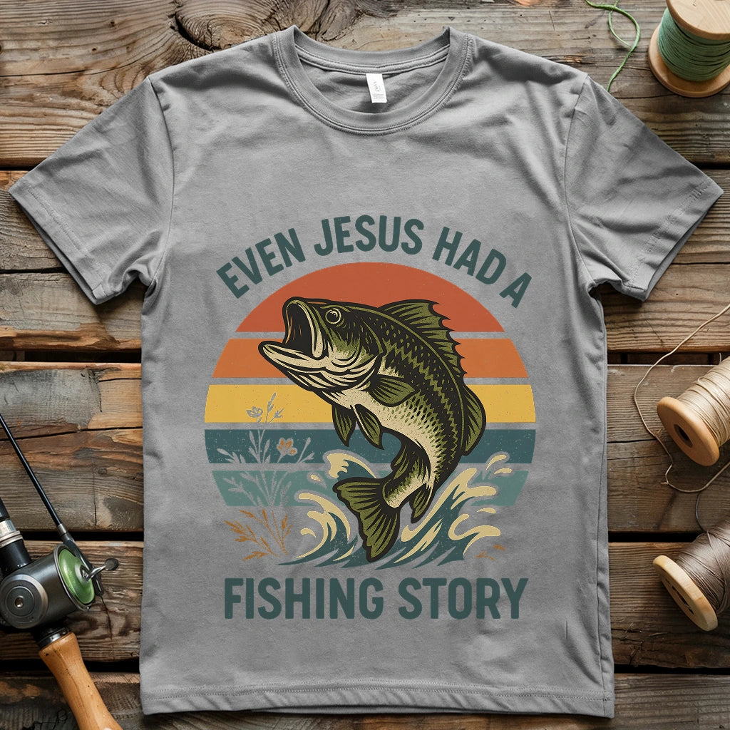 Even Jesus Fished T-Shirt