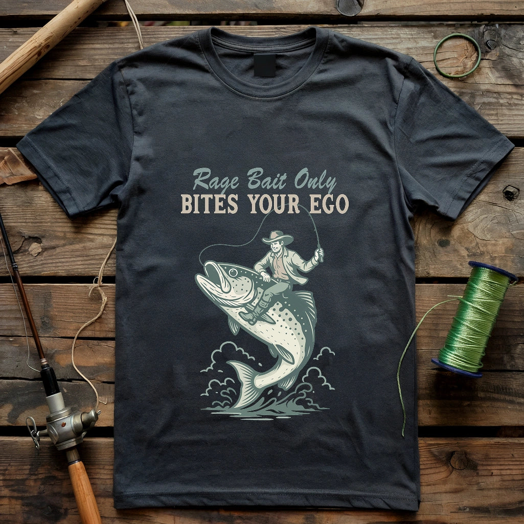 Rage Bait Only Bites Your Ego T-shirt