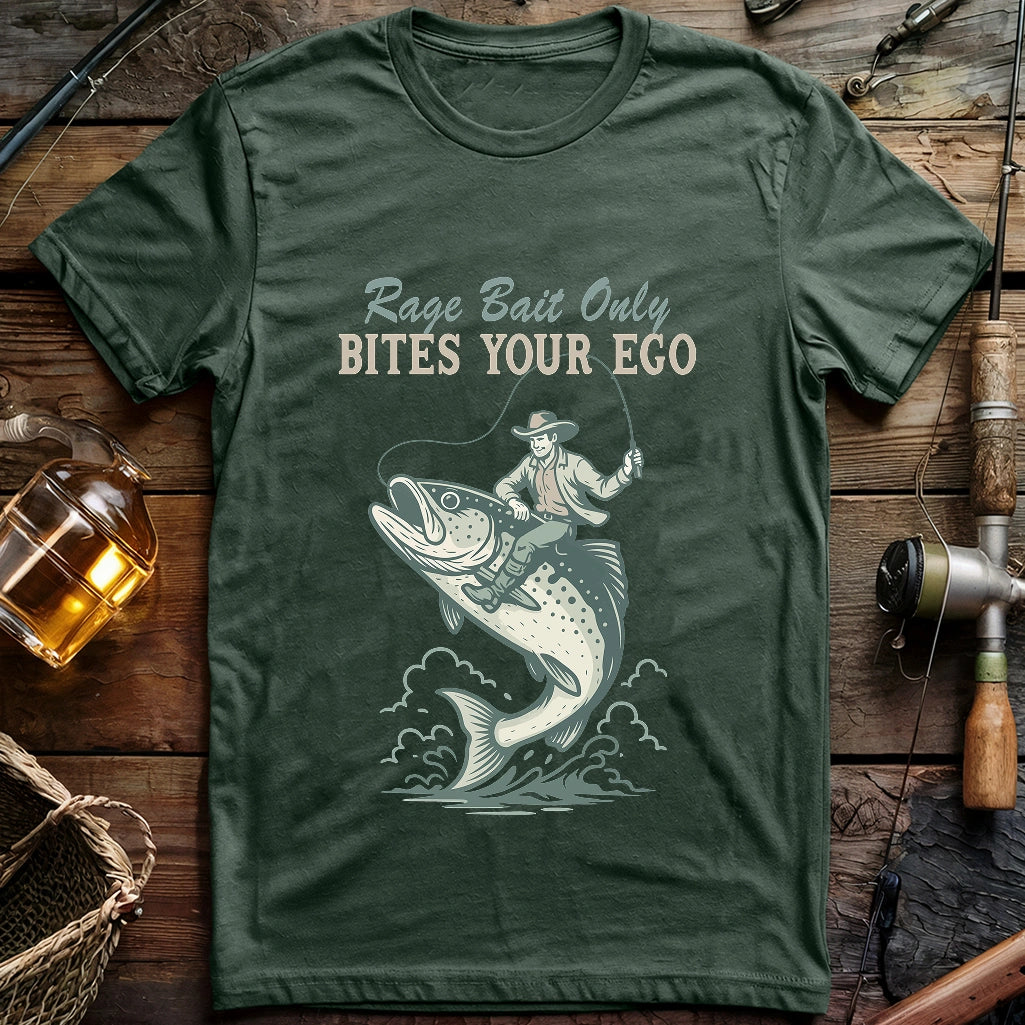 Rage Bait Only Bites Your Ego T-shirt