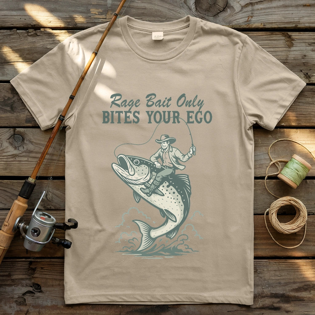 Rage Bait Only Bites Your Ego T-shirt