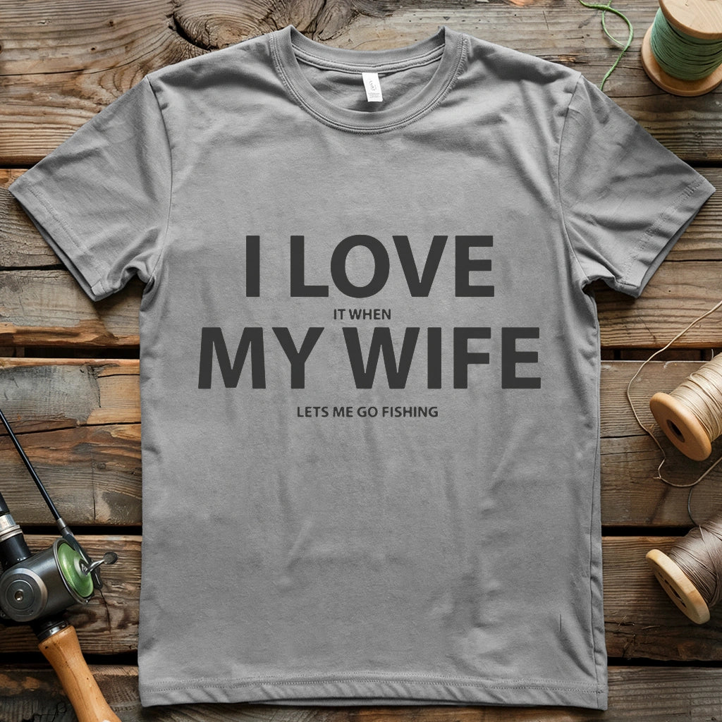 I Love My Wife T-shirt