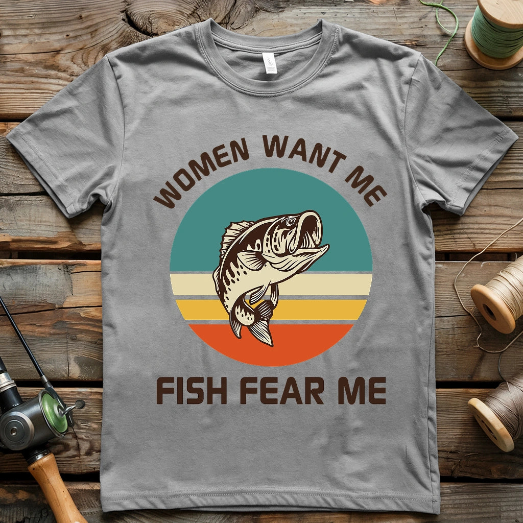 Women Want Me T-shirt