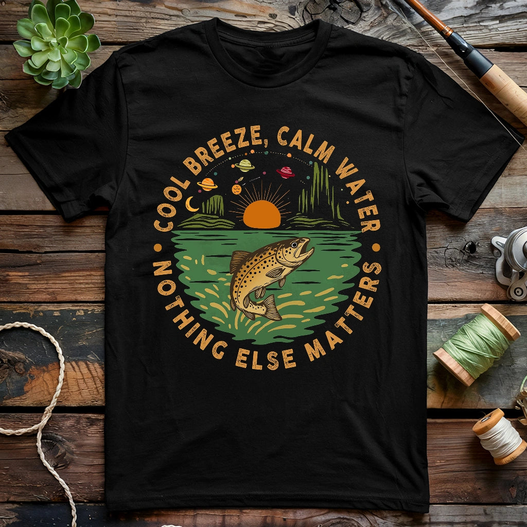 Cool Breeze, Calm Water T-shirt