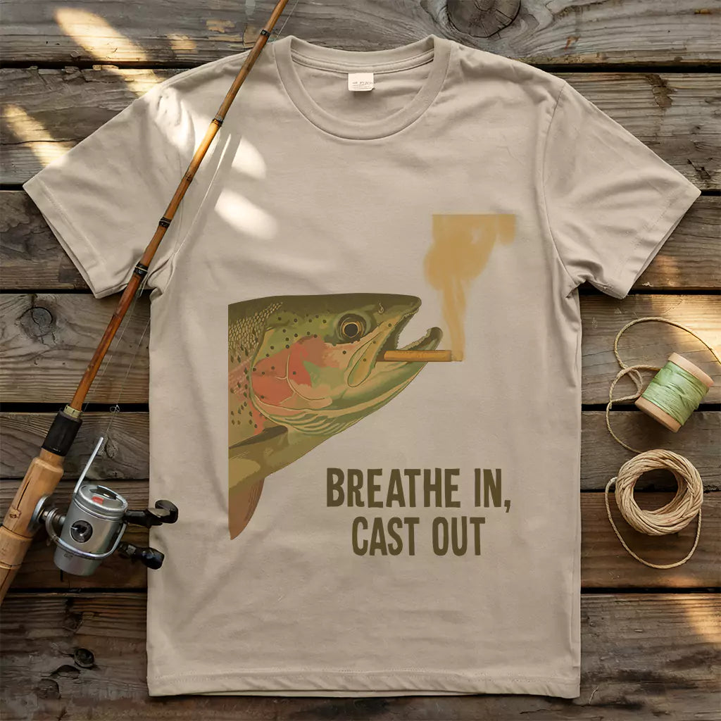 Breathe In, Cast Out T-shirt