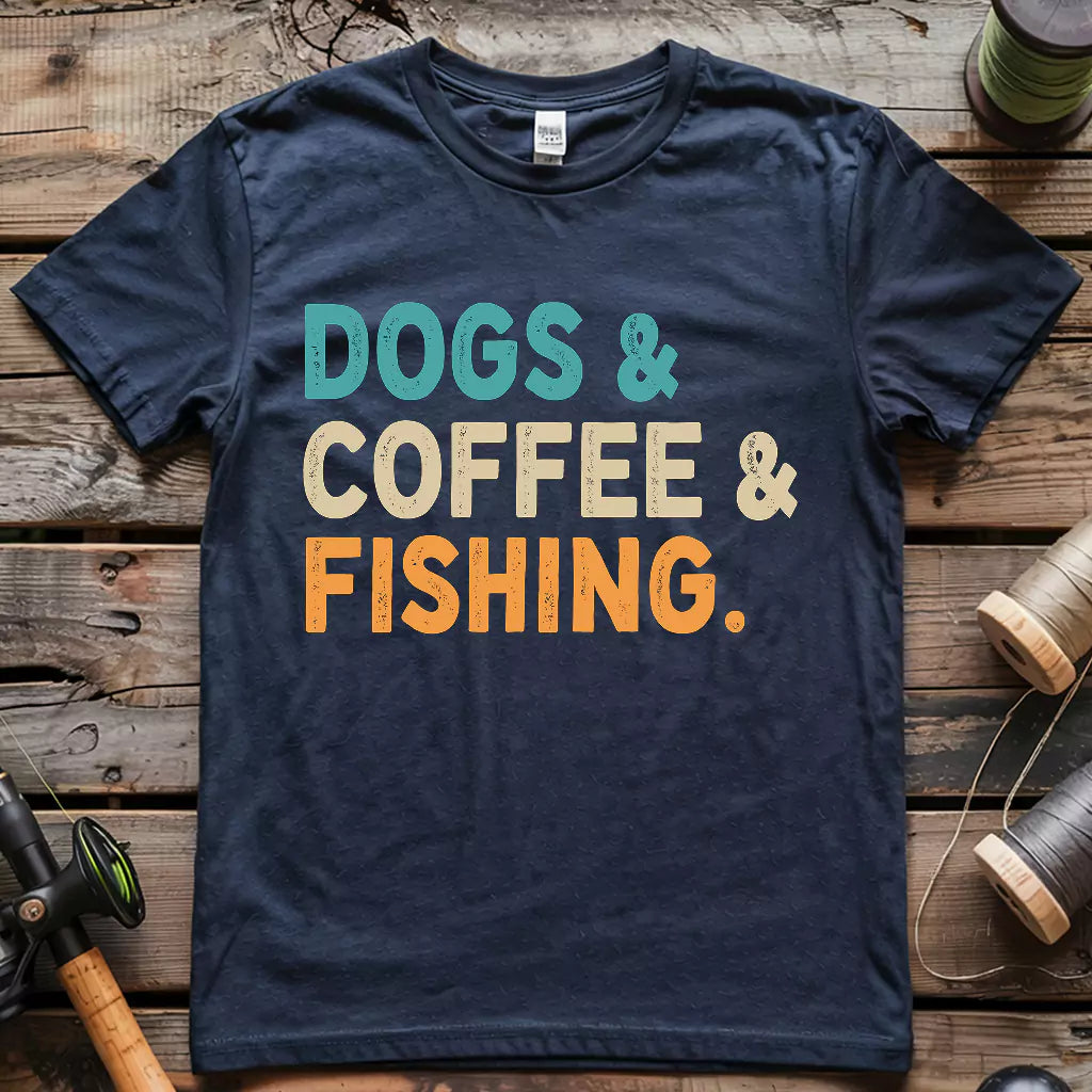 Dog & Coffee & Fishing T-shirt