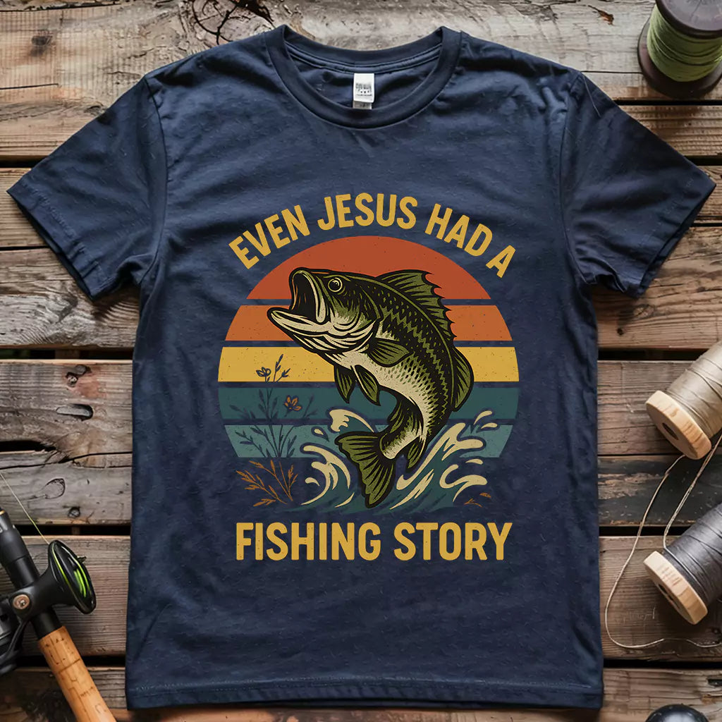 Even Jesus Fished T-Shirt