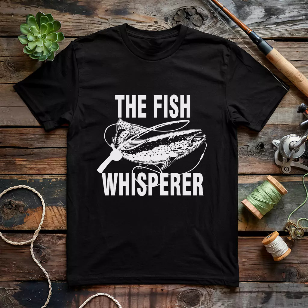 Fish Whisperer T-Shirt