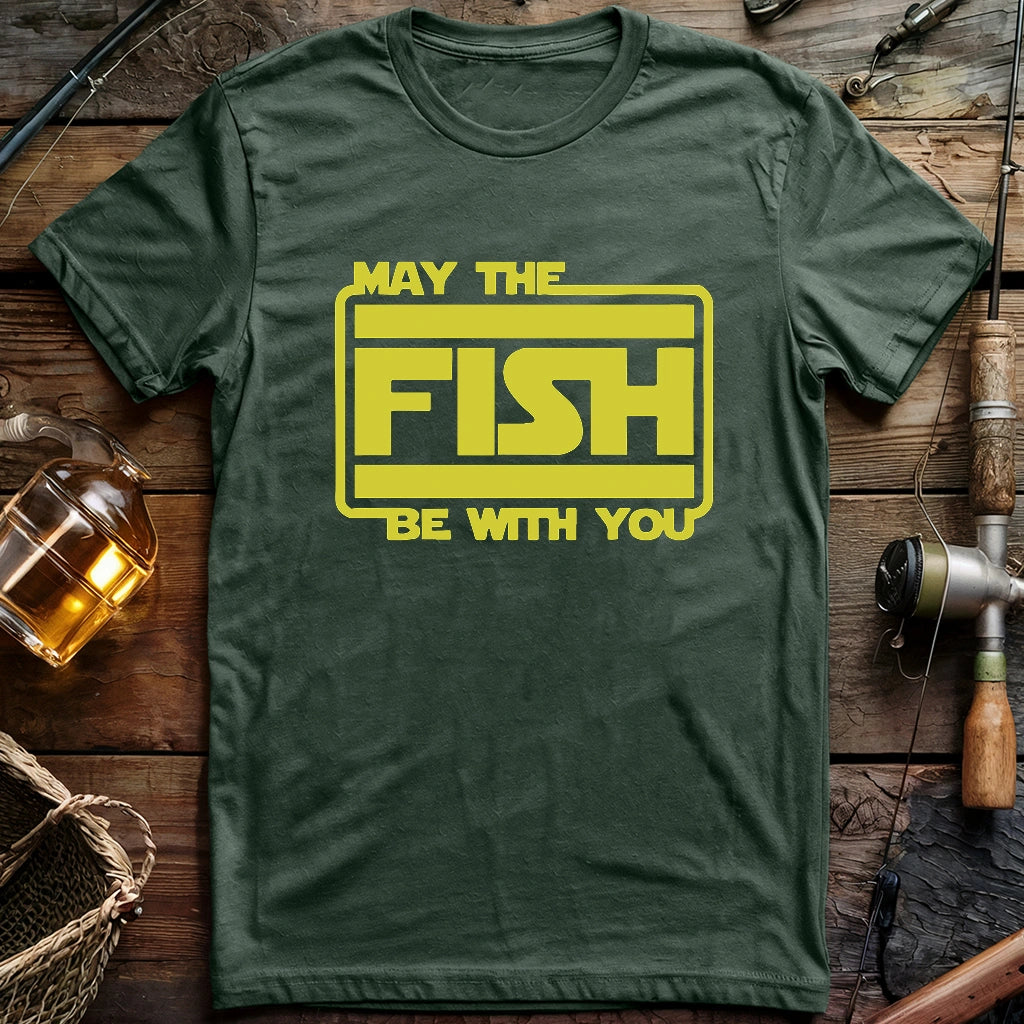 May The Fish Be With You T-shirt