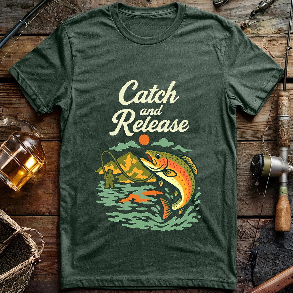 Catch and Release T-shirt