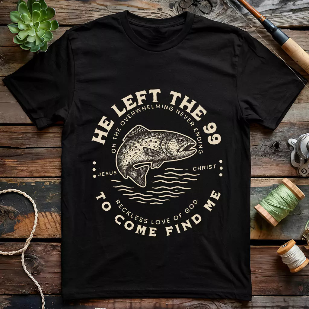 He Left The 99 T-shirt