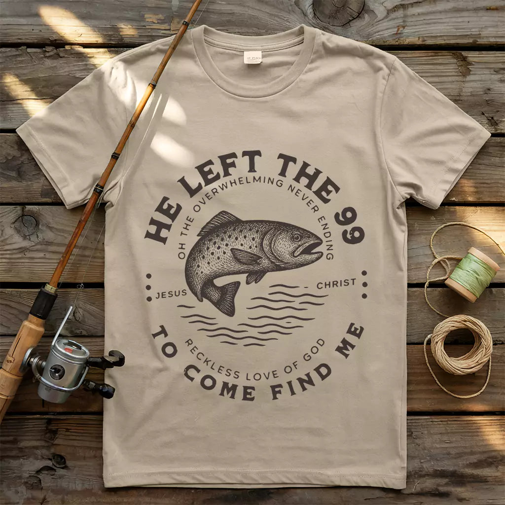 He Left The 99 T-shirt