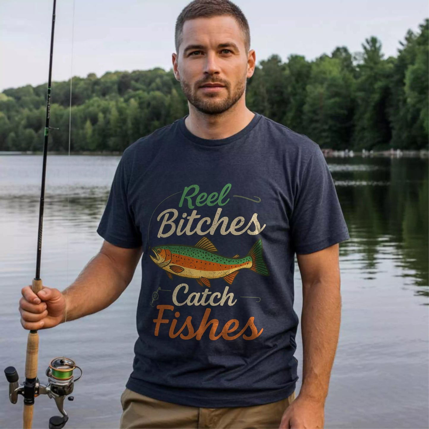 Reel Bitches Catch Fishes T-shirt