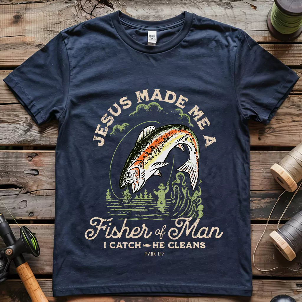 Jesus made me T-shirt
