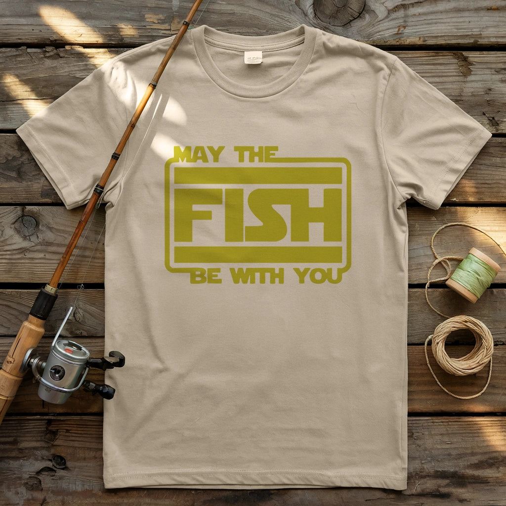 May The Fish Be With You T-shirt