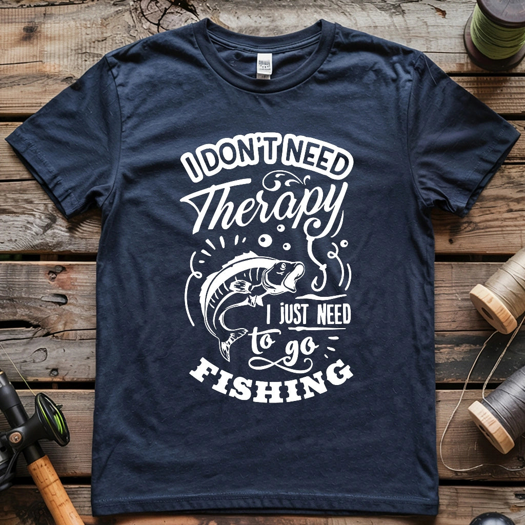 Don't Need Therapy T-shirt