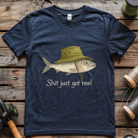 Shit Just Got Reel T-shirt