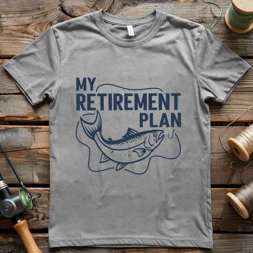 Retirement Plan T-Shirt