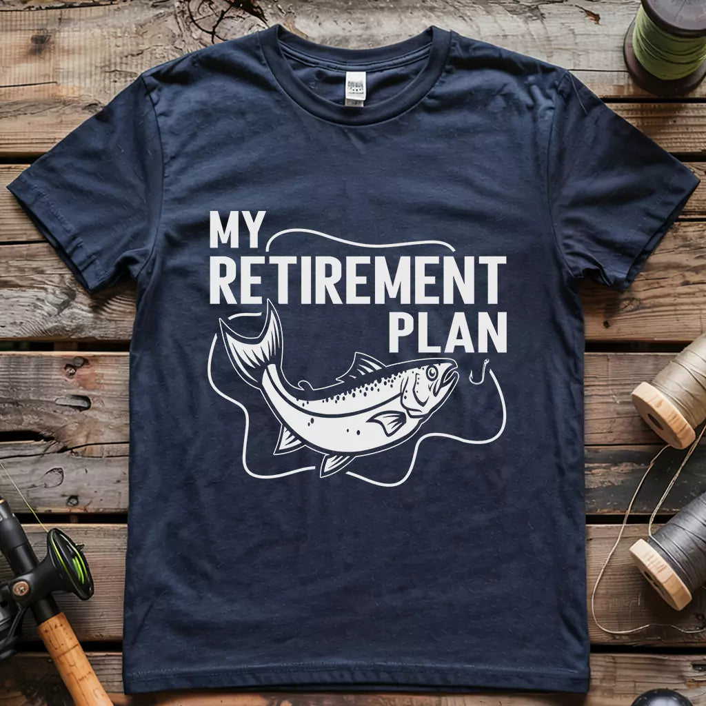 Retirement Plan T-Shirt