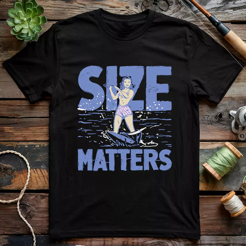 Size Matters T-Shirt
