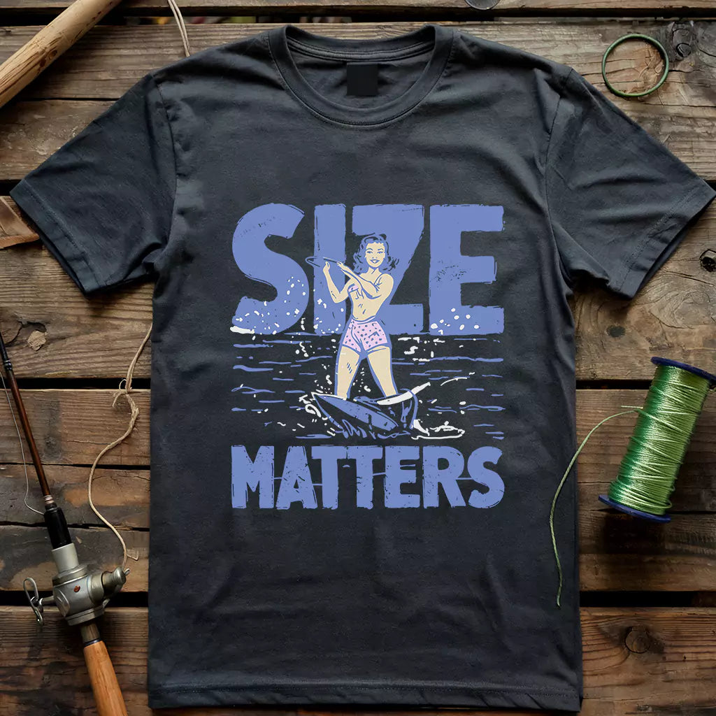 Size Matters T-Shirt