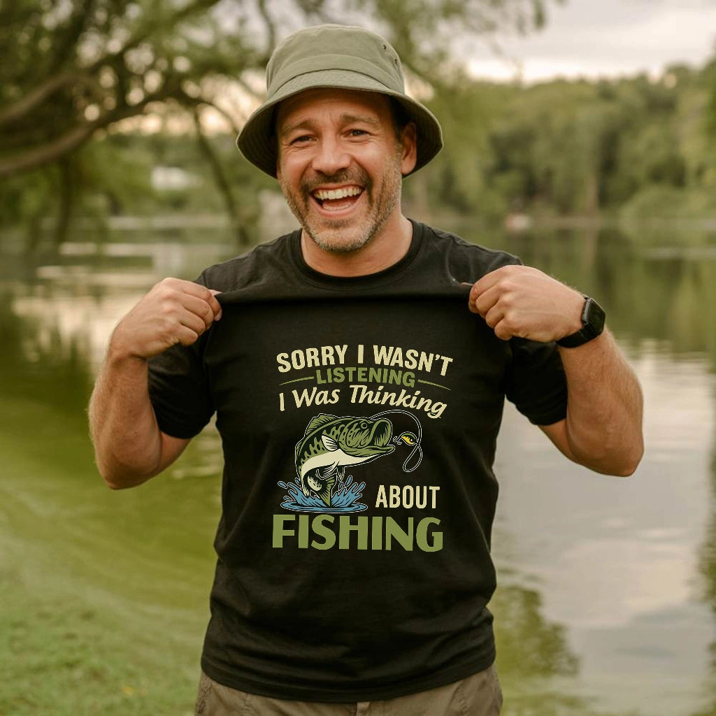 Sorry I Wasn't Listening T-shirt