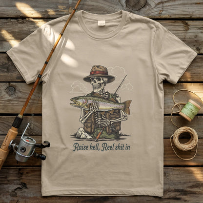 Raise Hell, Reel Shit In T-shirt