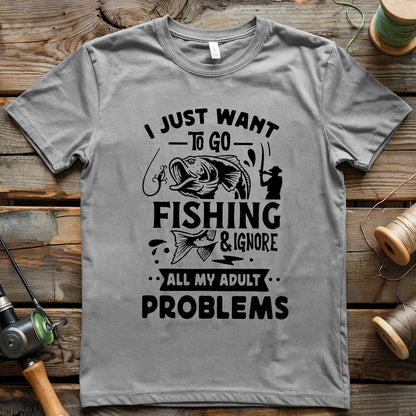 Ignore All My Adult Problem T-shirt