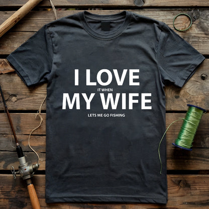I Love My Wife T-shirt