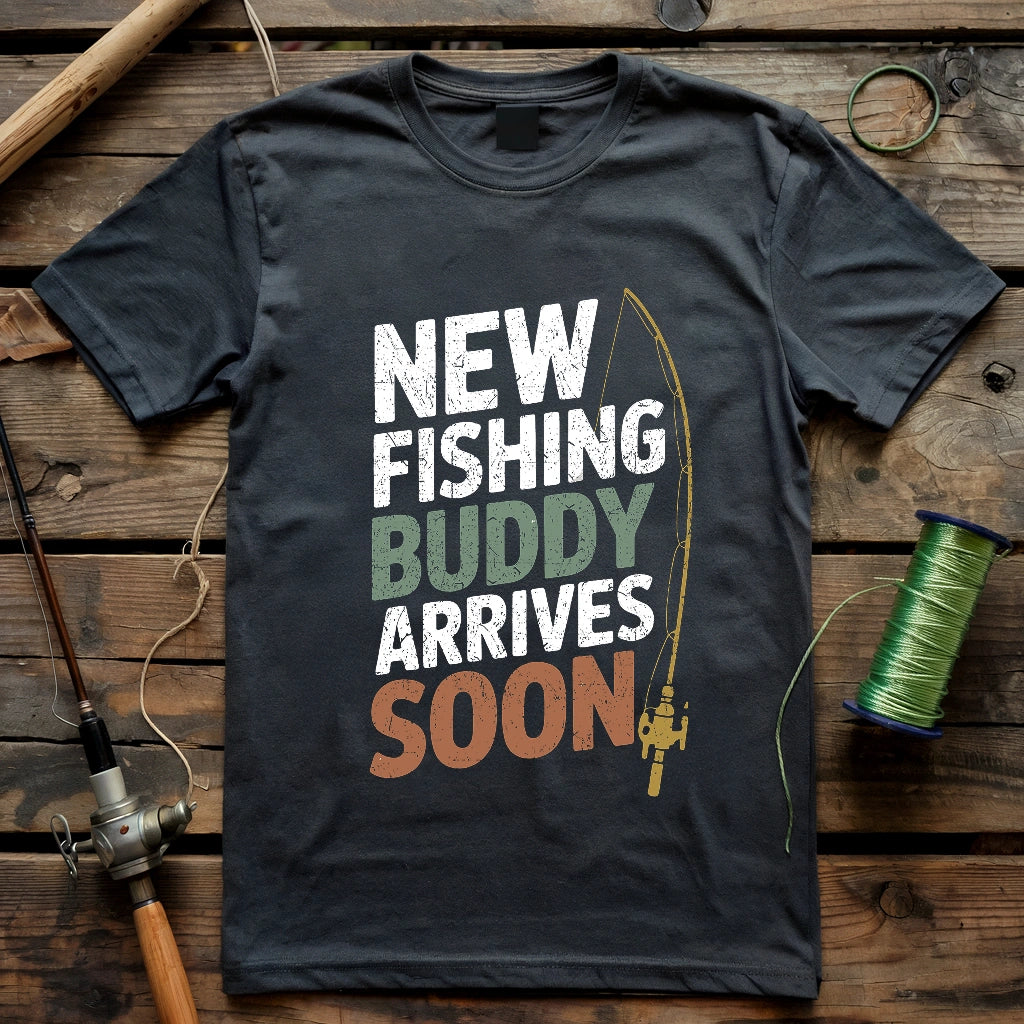New Fishing Buddy Arrives Soon T-shirt