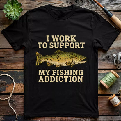 Fishing addiction T-shirt