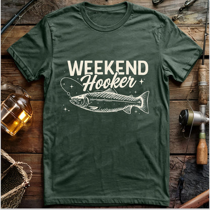 Weekend Hooker T-shirt