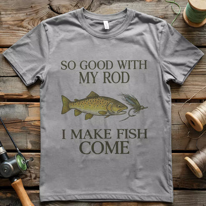I Make Fish Come T-shirt