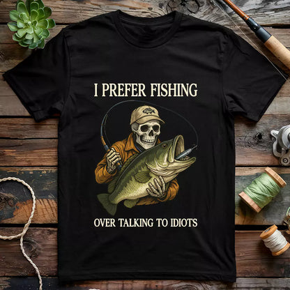 I Prefer Fishing T-shirt