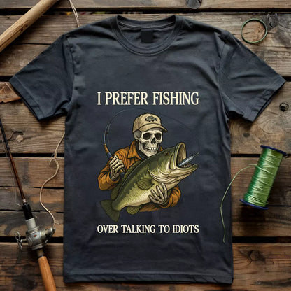 I Prefer Fishing T-shirt