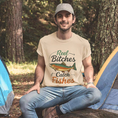 Reel Bitches Catch Fishes T-shirt