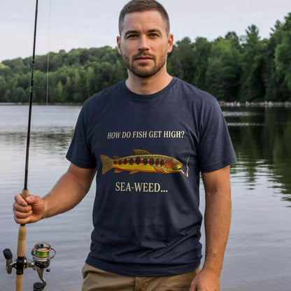 How Do Fish Get High T-shirt