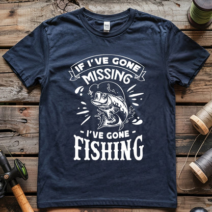 If I've Gone Missing 2 T-shirt