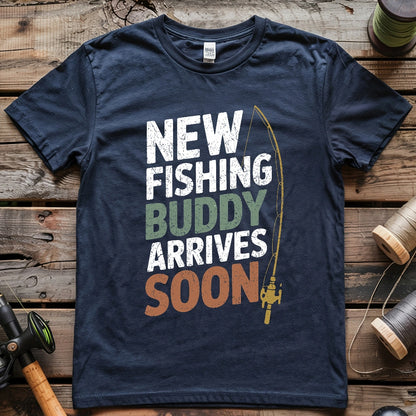 New Fishing Buddy Arrives Soon T-shirt