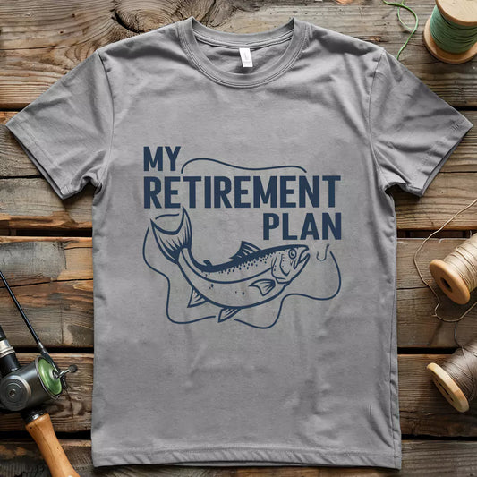 Retirement Plan T-Shirt